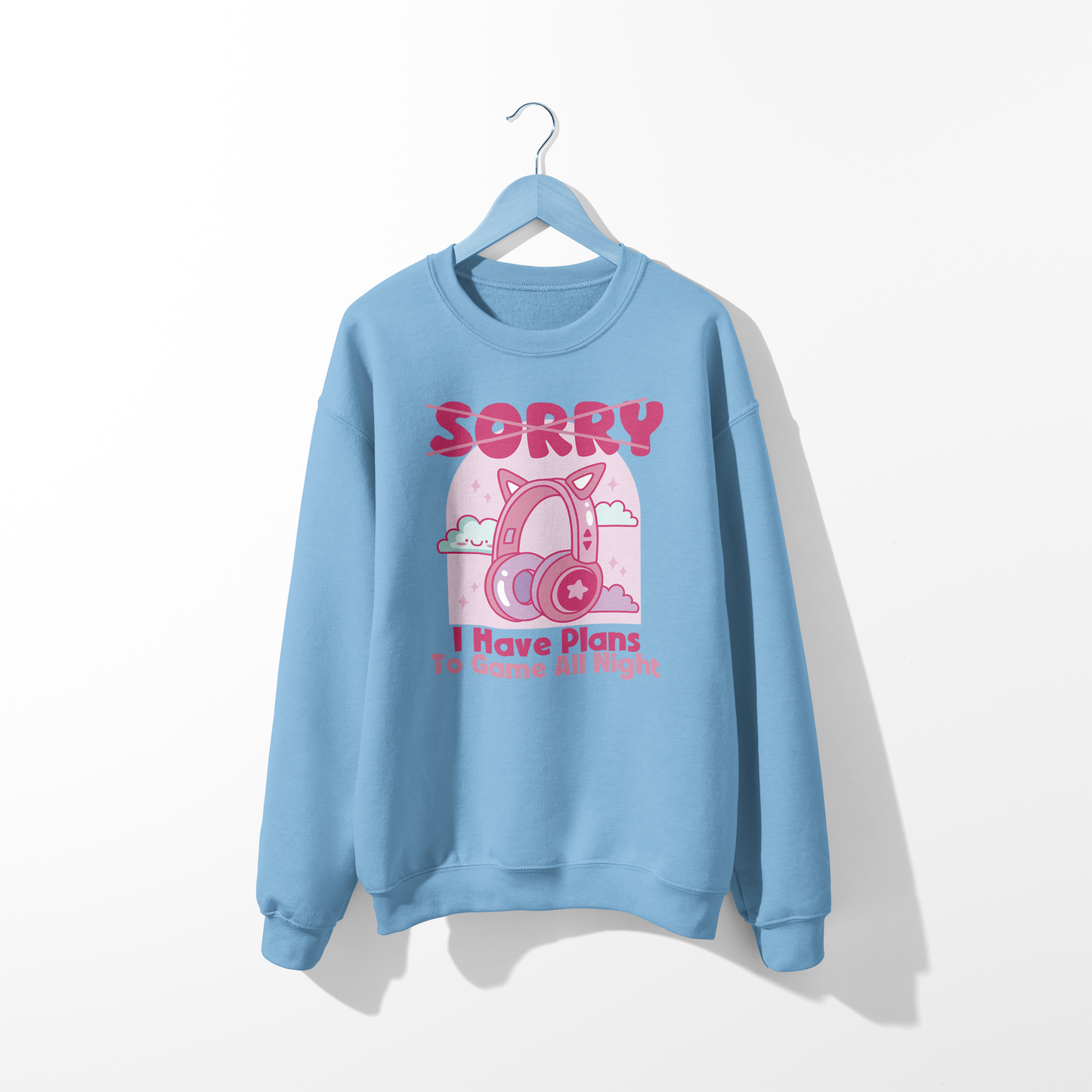 Sorry, I Have Plans To Game Sweatshirt